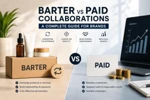 Barter vs Paid Collaborations