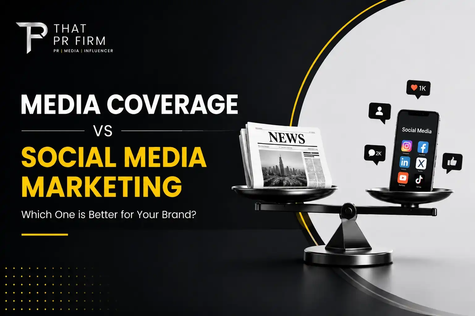 Media Coverage vs Social Media Marketing